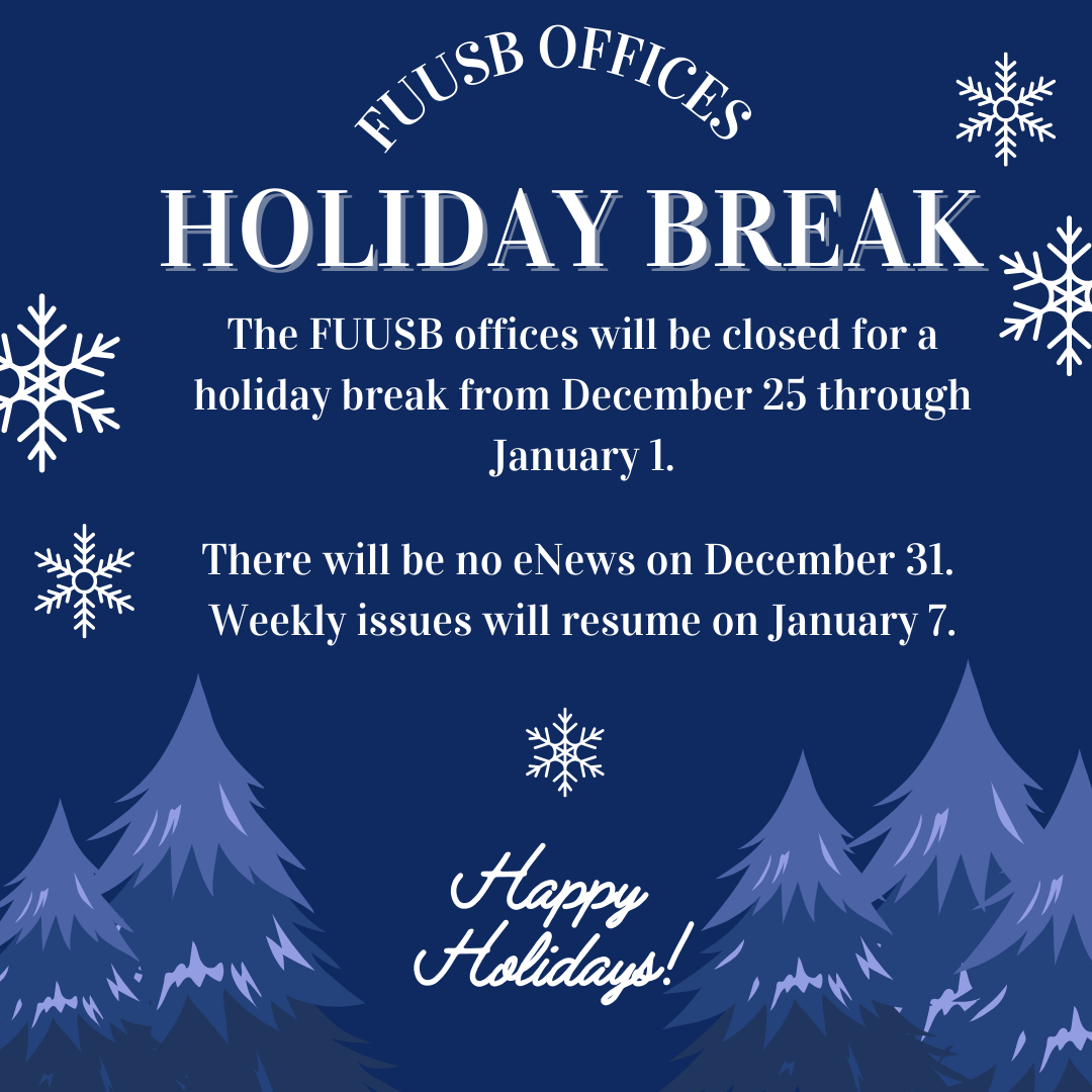 First UU Holiday Break